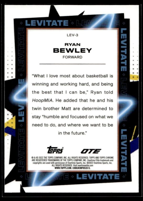 2021 Topps Overtime Elite Chrome  #LEV-3 Ryan Bewley Levitate Refractor