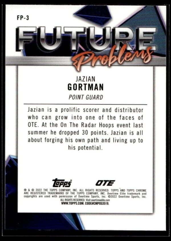 2021 Topps Overtime Elite Chrome  #FP-3 Jazian Gortman Future Problems