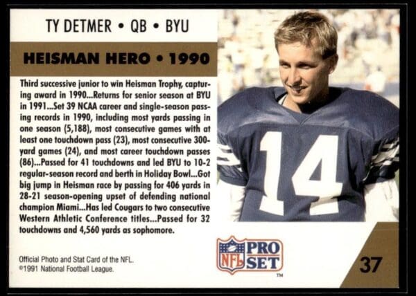 _10 1991 Pro Set BYU Cougars #37 Ty Detmer RC Rookie