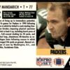 1991 Pro Set Green Bay Packers #157 Tony Mandarich