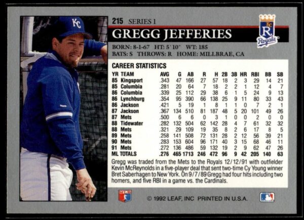 1992 Leaf Kansas City Royals #215 Gregg Jefferies