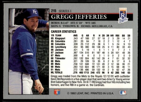 1992 Leaf Kansas City Royals #215 Gregg Jefferies