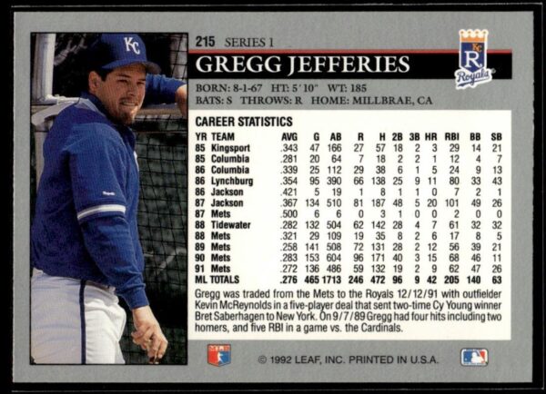 1992 Leaf Kansas City Royals #215 Gregg Jefferies
