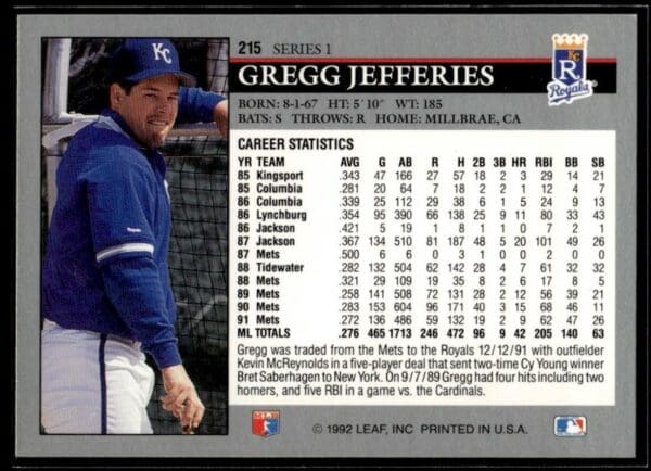1992 Leaf Kansas City Royals #215 Gregg Jefferies