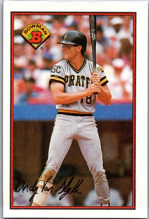 _10 1989 Bowman Pittsburgh Pirates #424 Andy Van Slyke