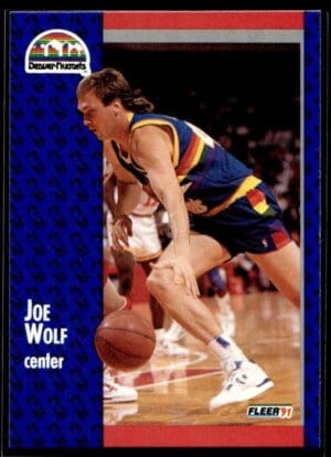 1991 Fleer Denver Nuggets #55 Joe Wolf