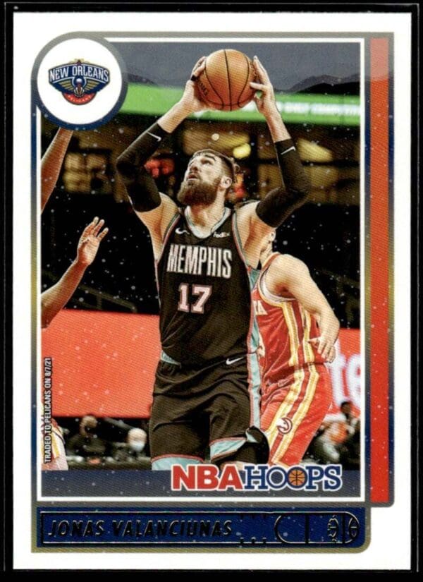 _10 2021 NBA Hoops New Orleans Pelicans #152 Jonas Valanciunas
