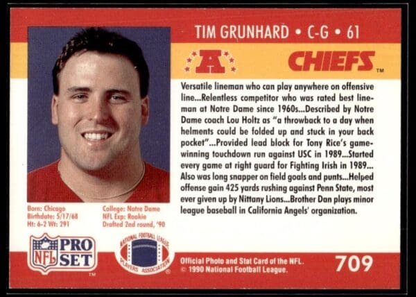 1990 Pro Set Super Bowl 160 Kansas City Chiefs #709 Tim Grunhard