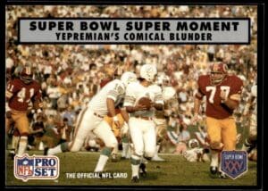 1990 Pro Set Super Bowl 160 Yepremian's Comical Blunder #141 Super Bowl