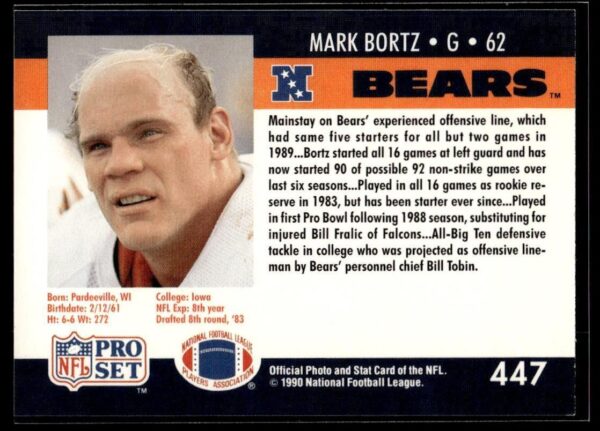 1990 Pro Set Super Bowl 160 Chicago Bears #447 Mark Bortz