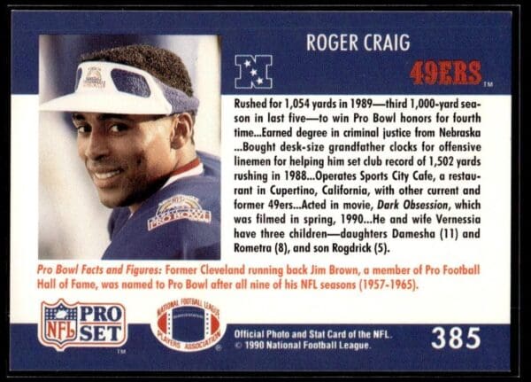 _10 1990 Pro Set Super Bowl 160 San Francisco 49ers #385 Roger Craig