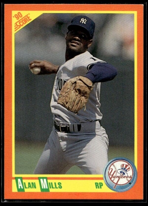 _10 1990 Score Rookie & Traded New York Yankees #89T Alan Mills RC Rookie