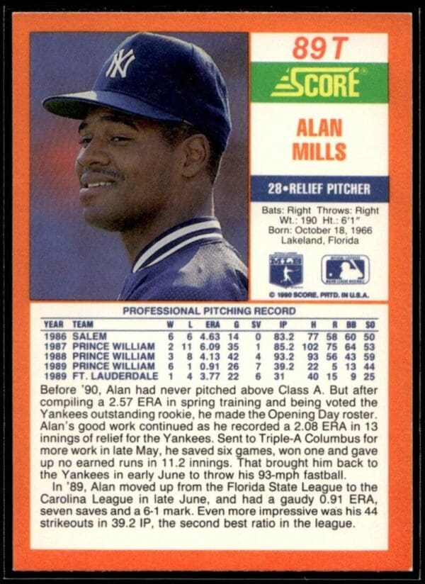 _10 1990 Score Rookie & Traded New York Yankees #89T Alan Mills RC Rookie
