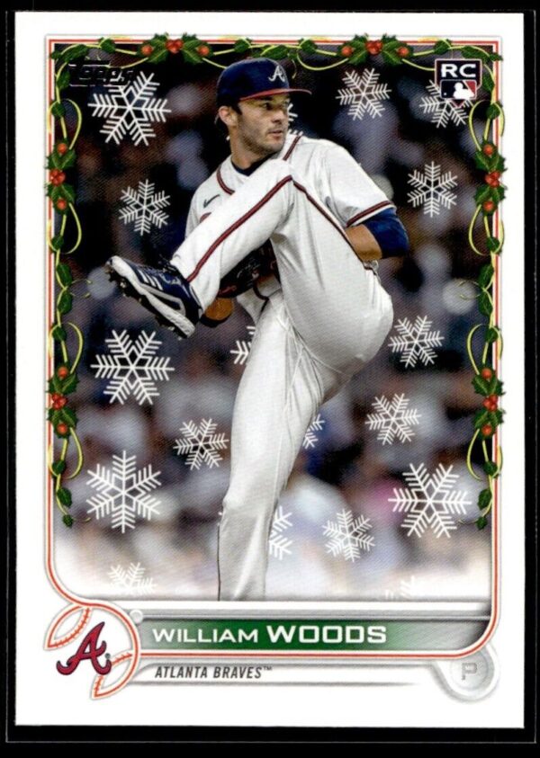 _10 2022 Topps Holiday Atlanta Braves #HW127 William Woods RC Rookie