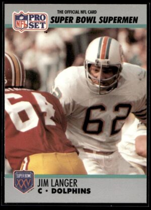1990 Pro Set Super Bowl 160 Miami Dolphins #71 Jim Langer