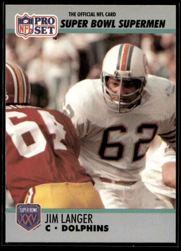 _10 1990 Pro Set Super Bowl 160 Miami Dolphins #71 Jim Langer