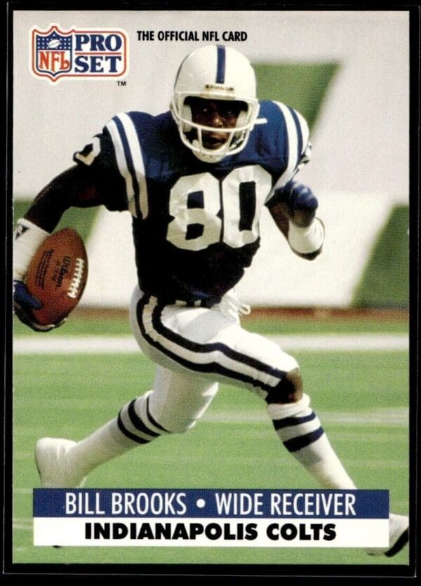 1991 Pro Set Indianapolis Colts #174 Bill Brooks