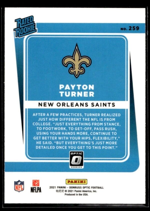 _10 2021 Donruss Optic Payton Turner Rookie New Orleans Saints #259