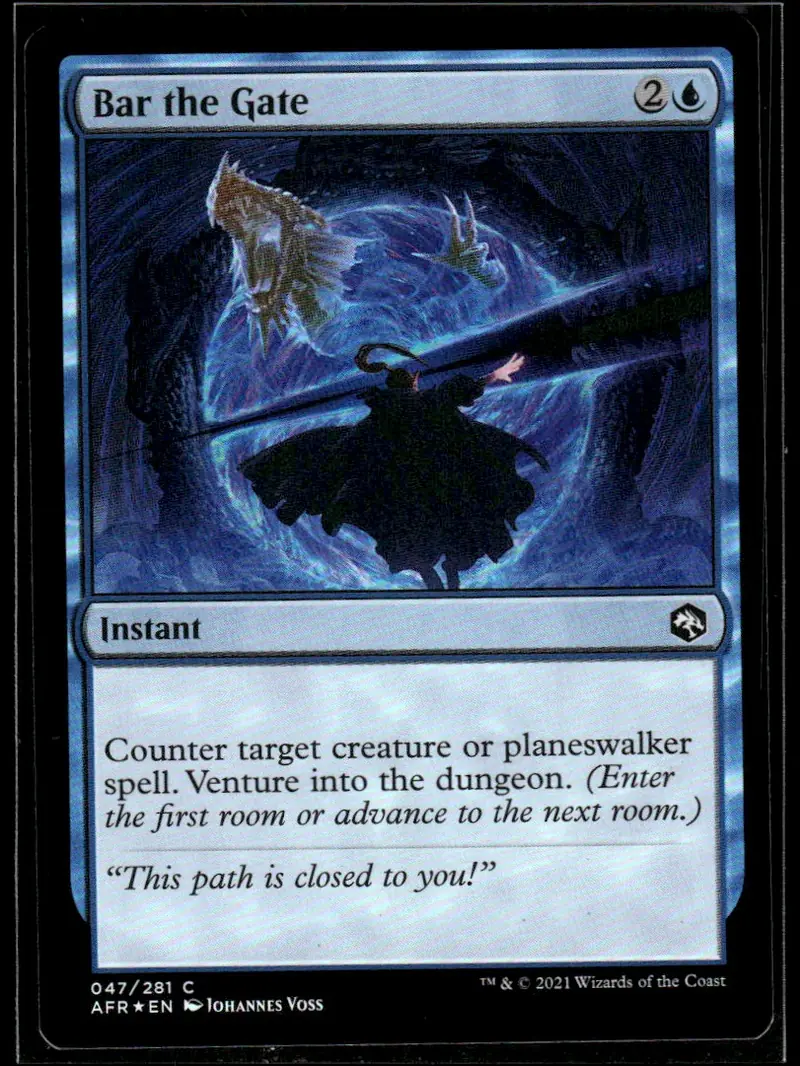 2021 Adventures in the Forgotten Realms (AFR) #047/281 Bar the Gate – Foil (front)