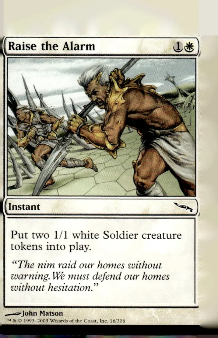 2003 Mirrodin (MRD) #16/306 Raise the Alarm (front)