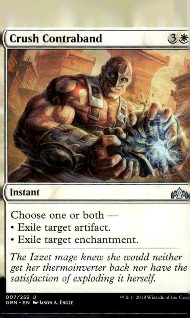 2018 Guilds of Ravnica (GRN) #007/259 Crush Contraband (card name); artist Jason A. Engle (front)