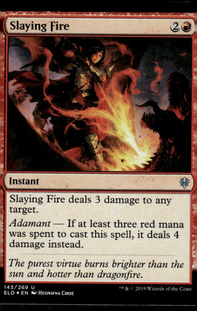 2019 Throne of Eldraine (ELD) #143/269 Slaying Fire – Foil (front)