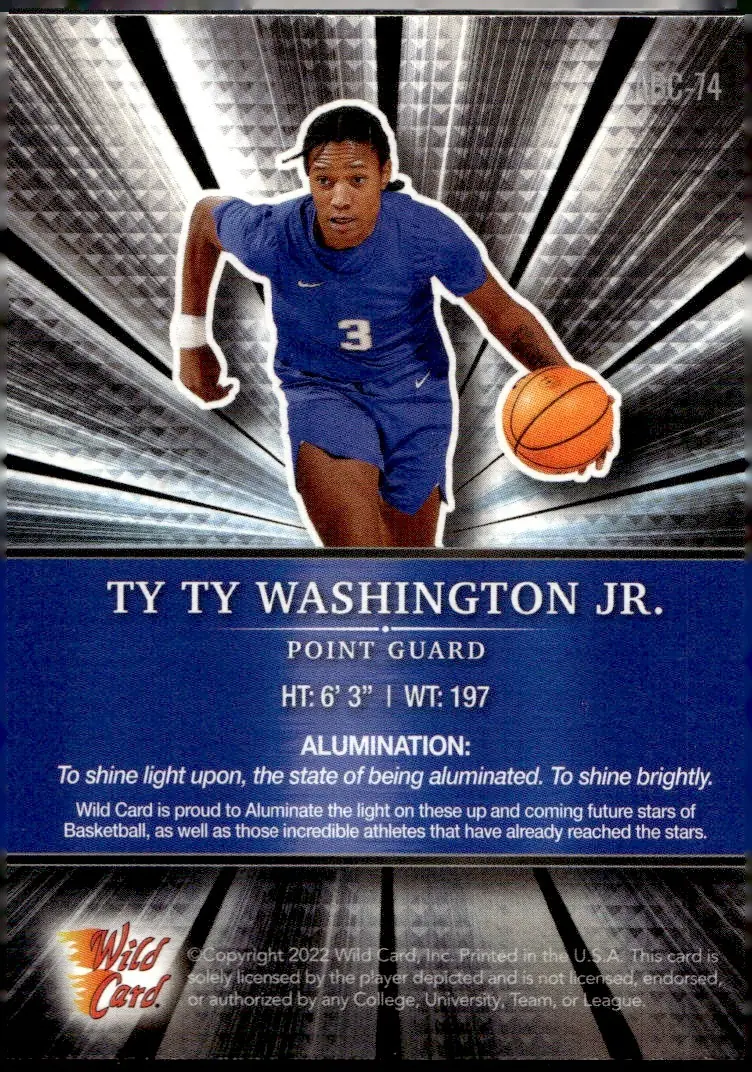 2022 Wild Card Alumination Basketball Edition #ABC-74 TyTy Washington Jr. (back)