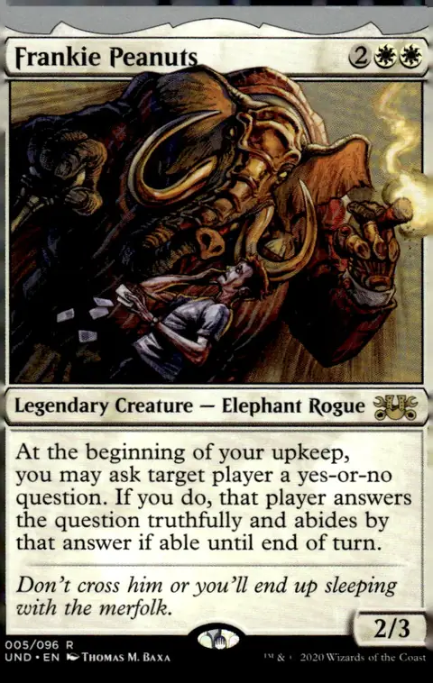 2020 Unsanctioned (UND) #005/096 Frankie Peanuts (Legendary Creature — Elephant Rogue); art by Thomas M. Baxa