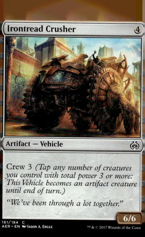 2017 Aether Revolt (AER) #161/184 Irontread Crusher