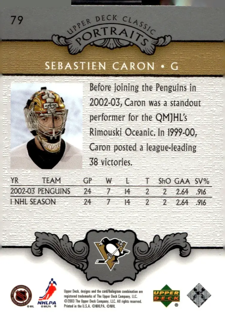 2003-04 Upper Deck Classic Portraits #79 Sébastien Caron (back)