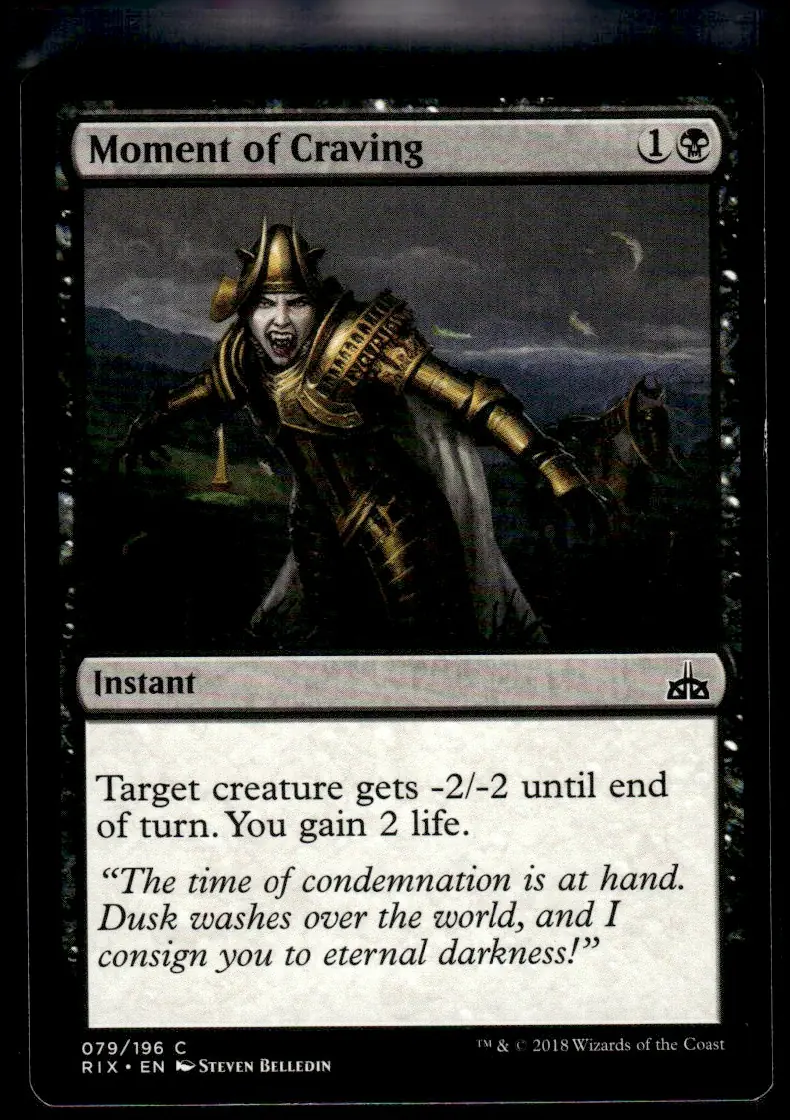 2018 Rivals of Ixalan (RIX) #079/196 Moment of Craving (front)
