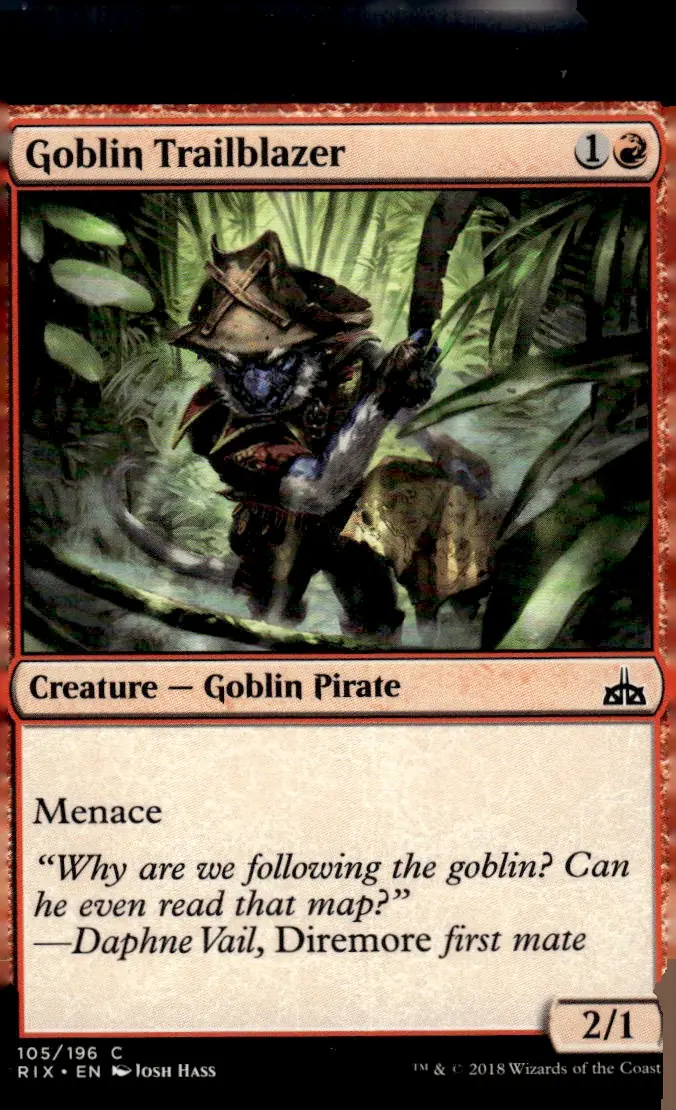 2018 Magic: The Gathering - Rivals of Ixalan (RIX) #105/196 Goblin Trailblazer (Creature — Goblin Pirate); art by Josh Hass (front)