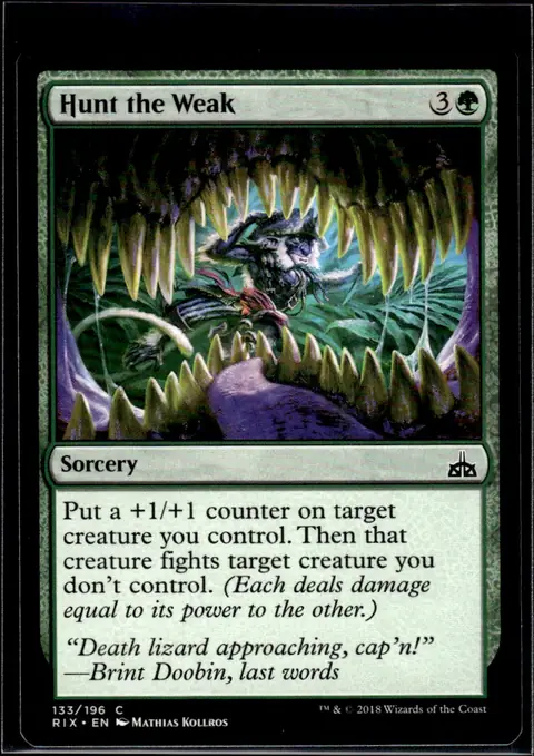 2018 Magic: The Gathering - Rivals of Ixalan (RIX) #133/196 Hunt the Weak