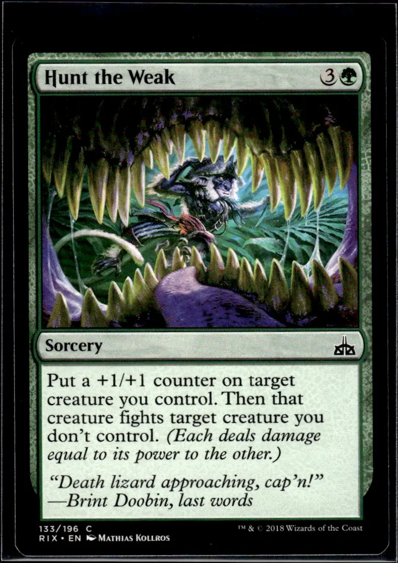2018 Magic: The Gathering - Rivals of Ixalan (RIX) #133/196 Hunt the Weak (front)