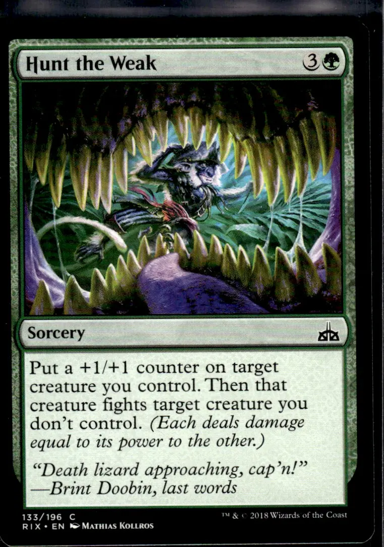 2018 Rivals of Ixalan (RIX) #133/196 Hunt the Weak (front)