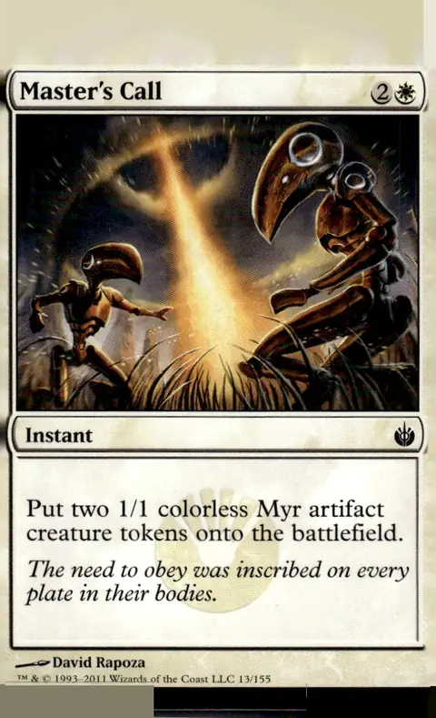 2011 Mirrodin Besieged #13/155 Master's Call