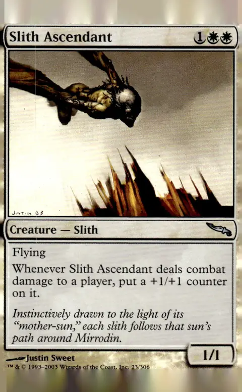 2003 Mirrodin #23/306 Slith Ascendant