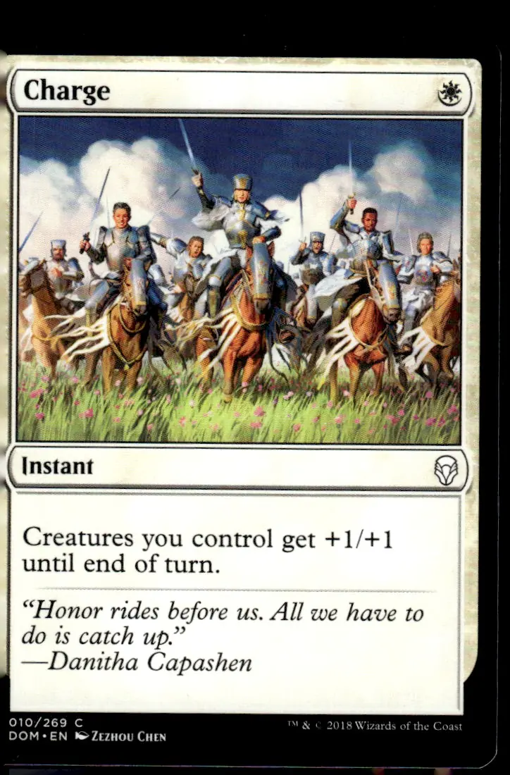 2018 Dominaria (DOM) #010/269 Charge (card name); art by Zezhou Chen (front)