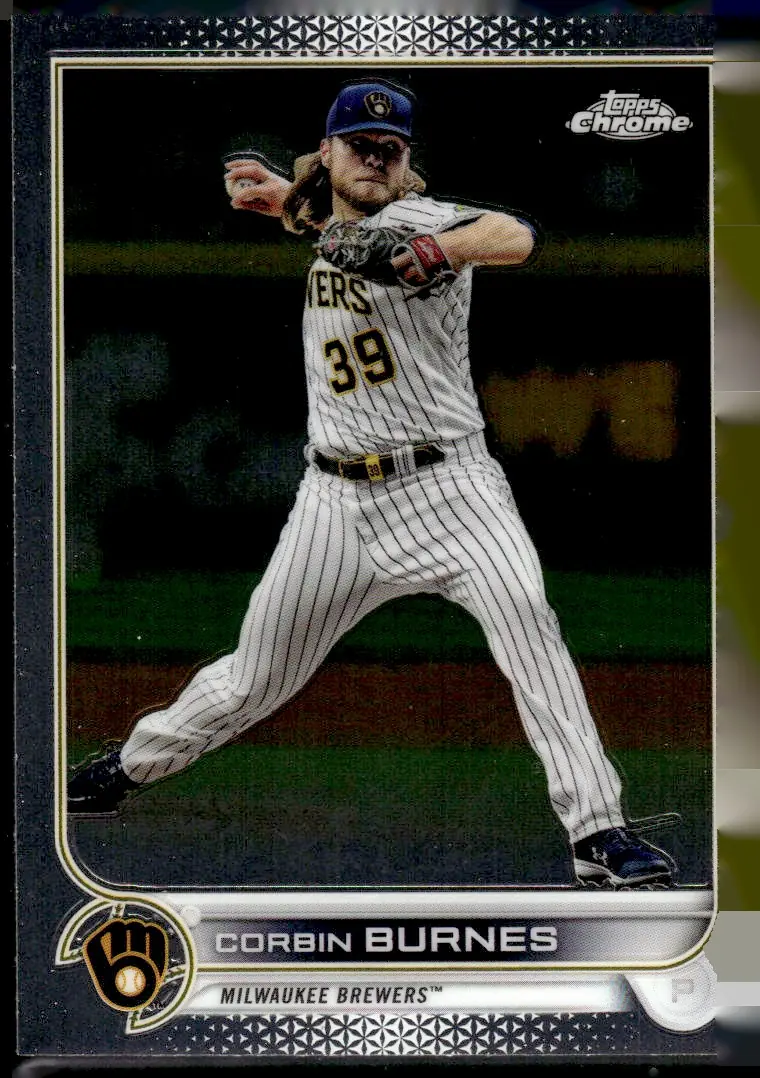 2022 Topps Chrome #167 Corbin Burnes (front)