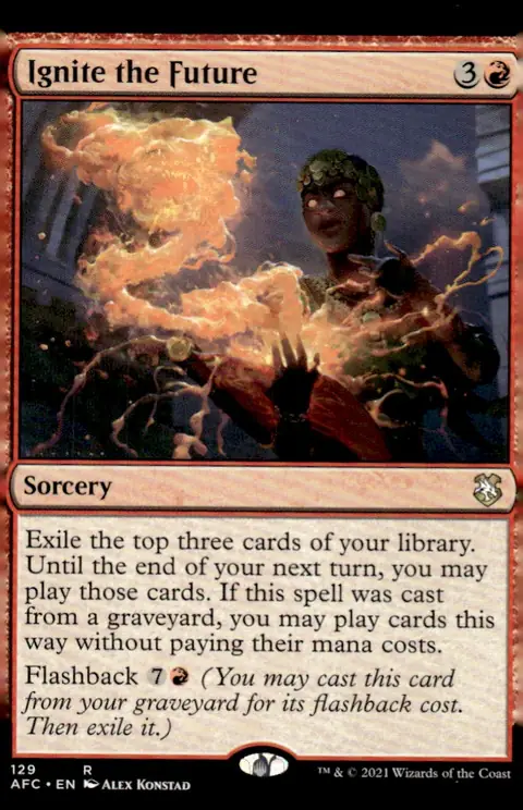 2021 Commander: Adventures in the Forgotten Realms (AFC) #129 Ignite the Future