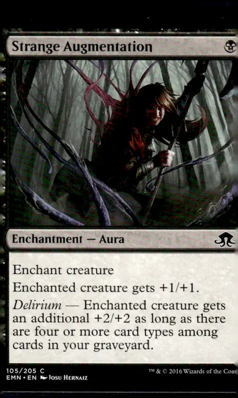 2016 Eldritch Moon (EMN) #105/205 Strange Augmentation (Enchantment — Aura); art by Josu Hernaiz