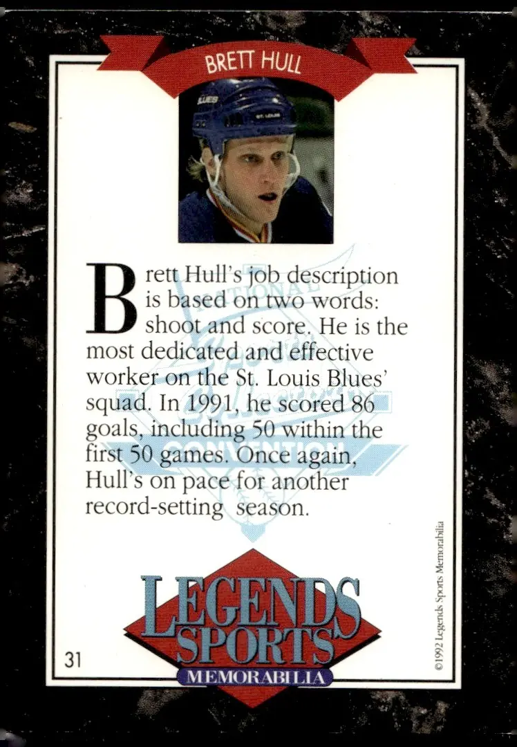 1992 Legends Sports Memorabilia #31 Brett Hull (back)