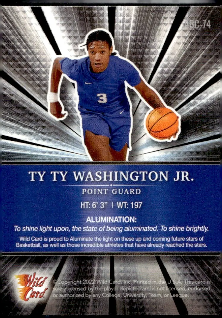 2022 Wild Card Alumination Basketball Edition #ABC-74 Ty Ty Washington Jr. (back)