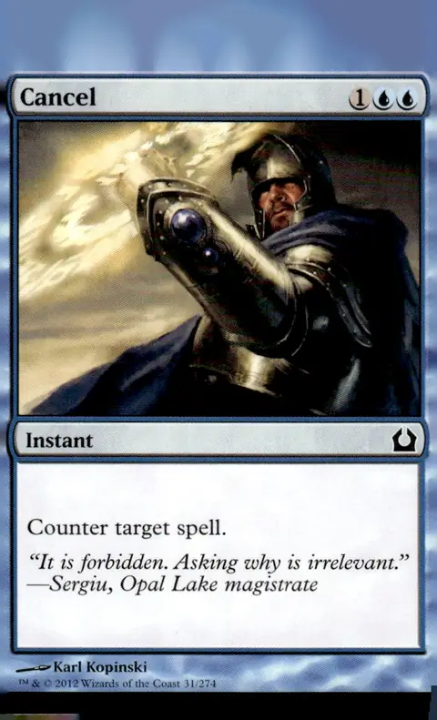 2012 Return to Ravnica #31/274 Cancel (card name); art by Karl Kopinski