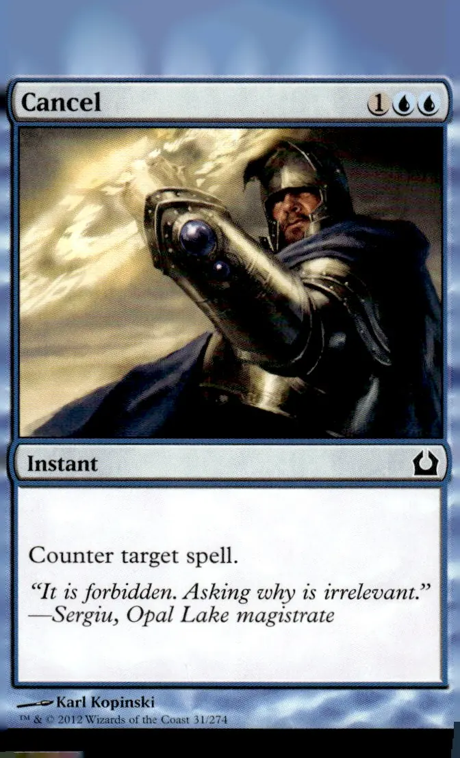 2012 Return to Ravnica #31/274 Cancel (card name); art by Karl Kopinski (front)